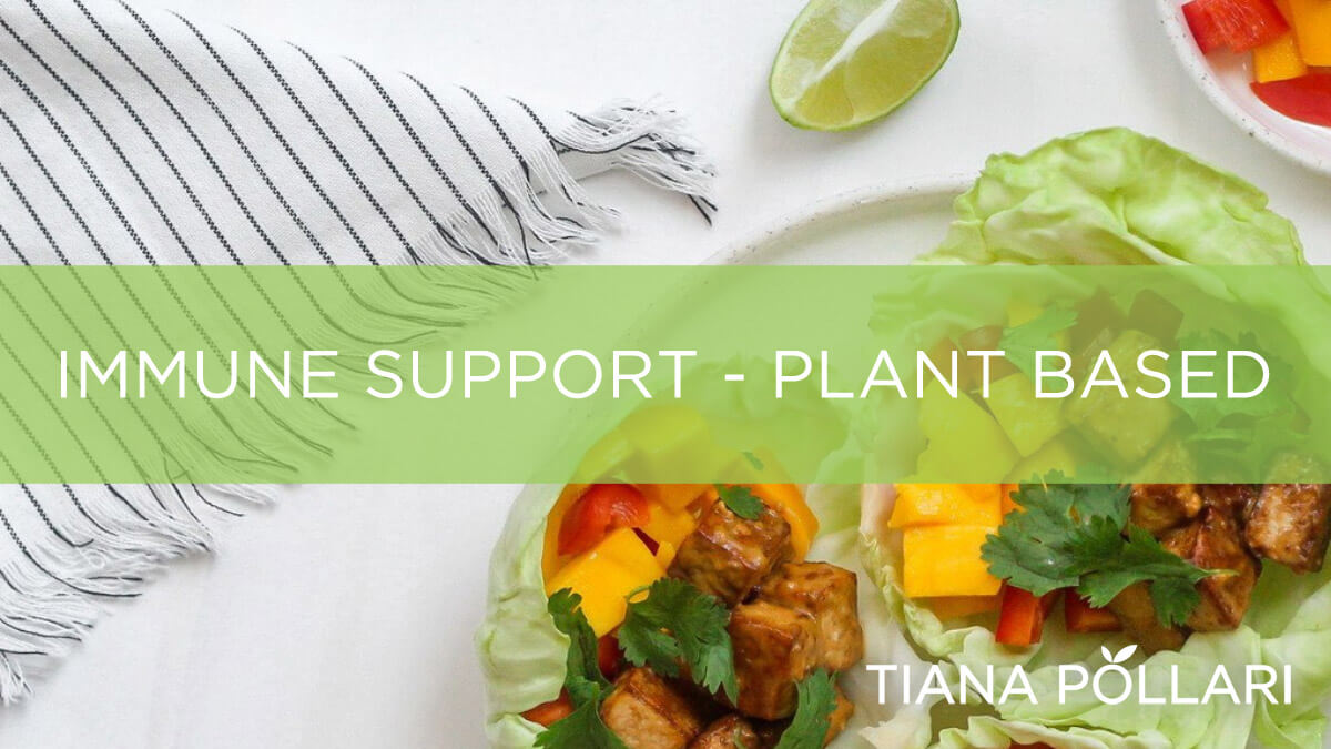 Immune Support - Plant Based
