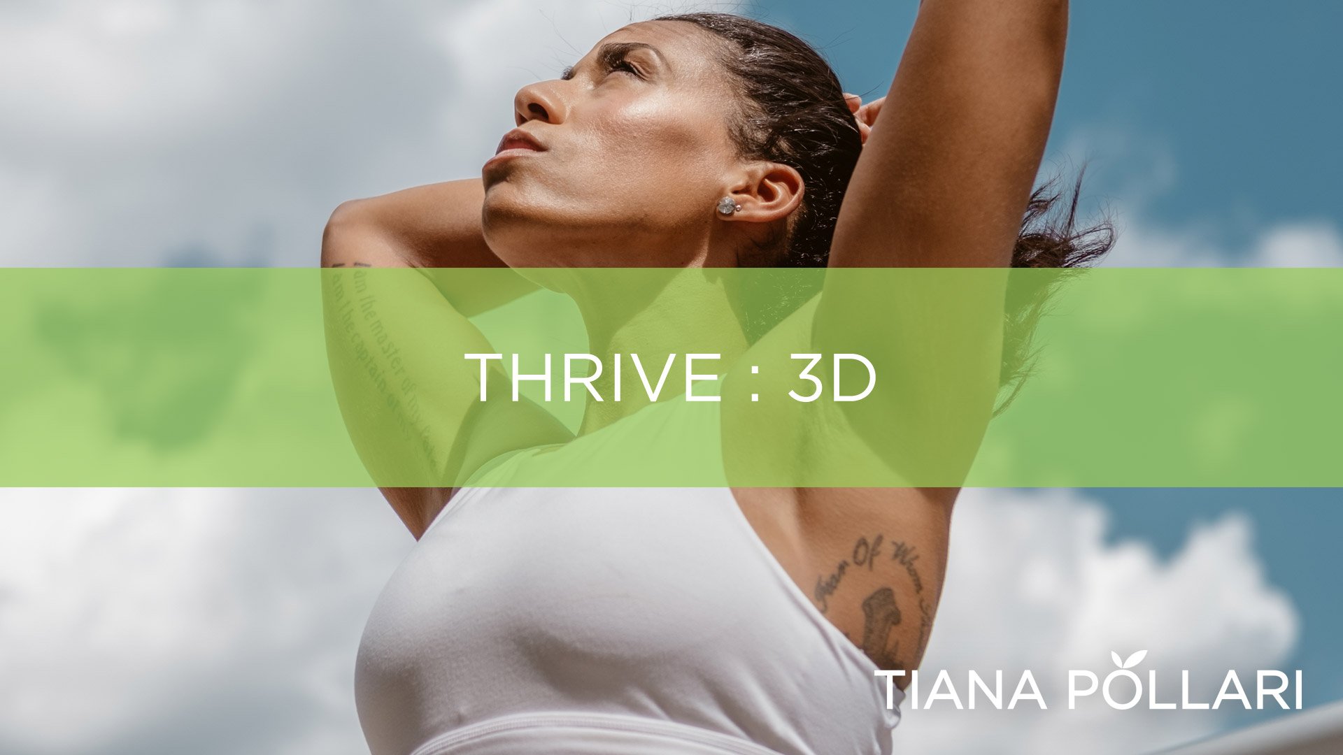 Thrive : 3D